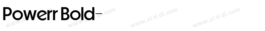 Powerr Bold字体转换